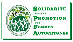 SPFA - Solidarite pour la Promotion des Femmes Autochtones